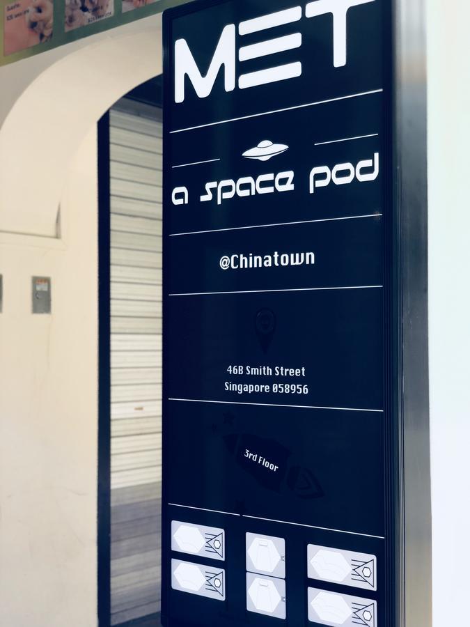 Met A Space Pod @ Chinatown * Singapore